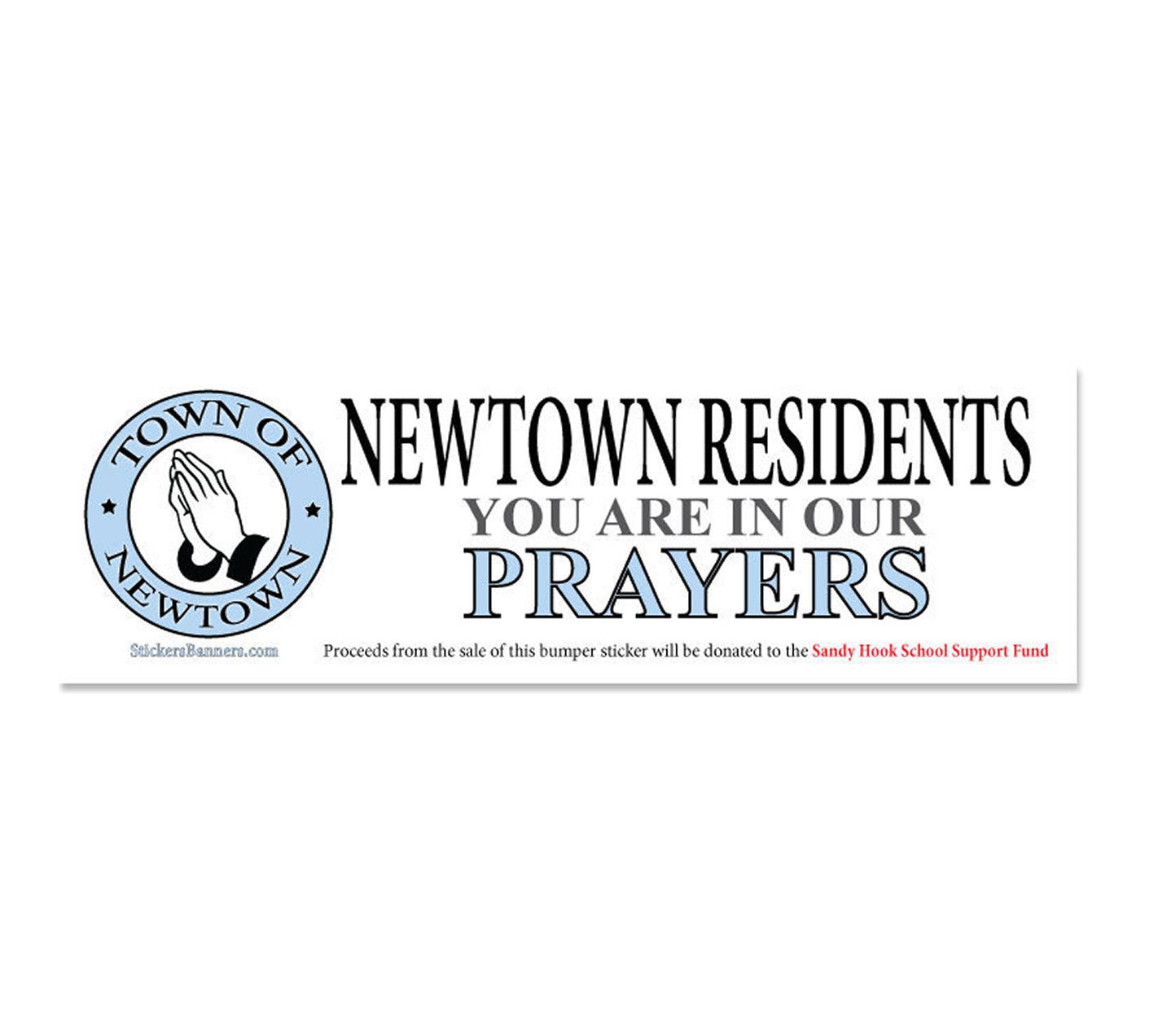 Bumper sticker with text 'Newtown Residents You Are in Our Prayers' and logo on a white background
